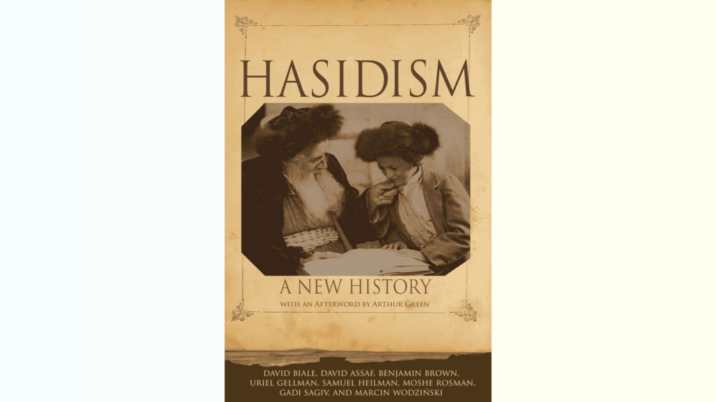 Hasidizm - Yeni bir Tarih